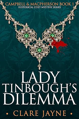 Lady Tinbough's Dilemma