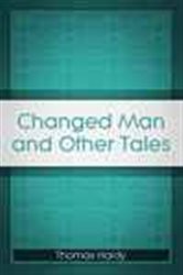 A Changed Man and Other Tales