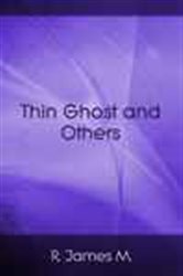 A Thin Ghost and Others