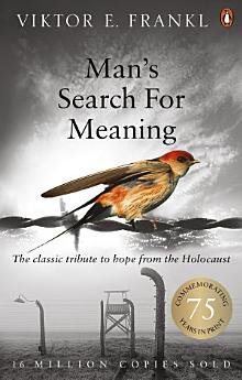 Man's Search For Meaning