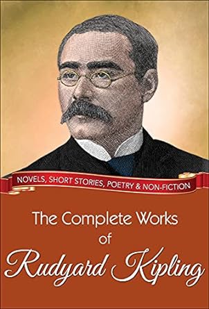 The Complete Works of Rudyard Kipling