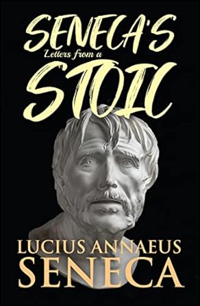 Seneca's Letters from a Stoic