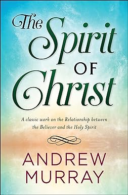 The Spirit of Christ