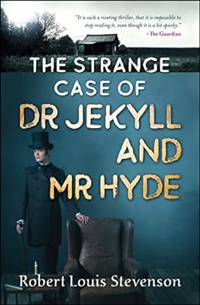 The Strange Case of Dr Jekyll and Mr Hyde