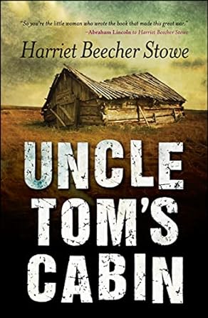 Uncle Tom's Cabin