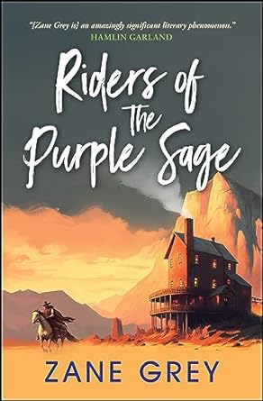 Riders of the Purple Sage