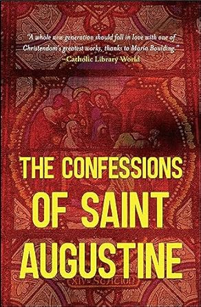 The Confessions of Saint Augustine