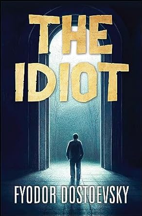 The Idiot