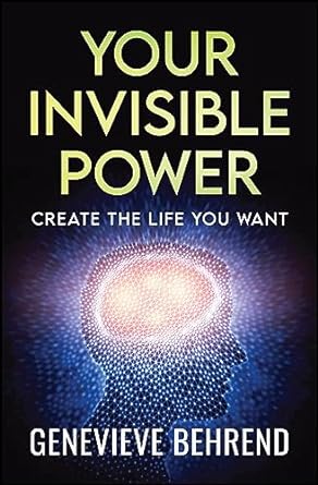 Your Invisible Power