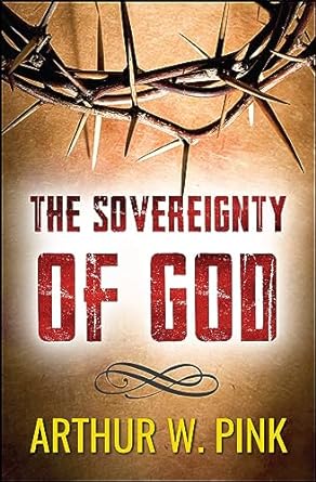 The Sovereignty of God