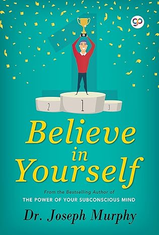 Believe in Yourself