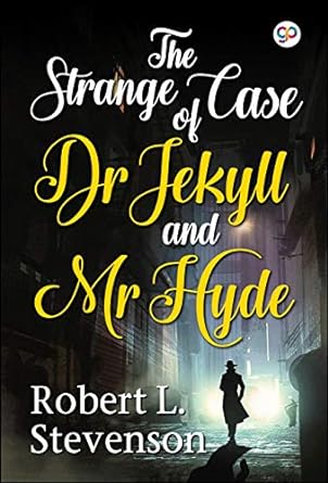 The Strange Case of Dr Jekyll and Mr Hyde