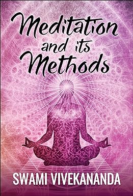 Meditation and Its Methods