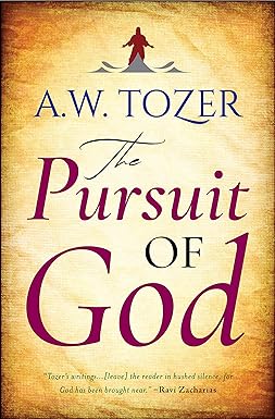 The Pursuit of God