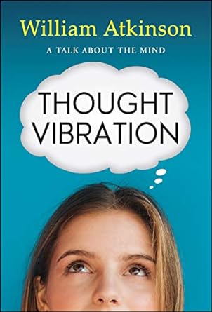 Thought Vibration