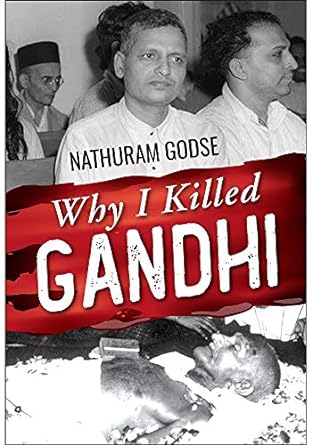 Why I Killed Gandhi