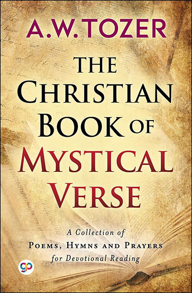 The Christian Book of Mystical Verse