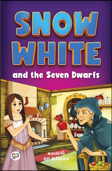 Snow White and the Seven Dwarfs (Illustrated)