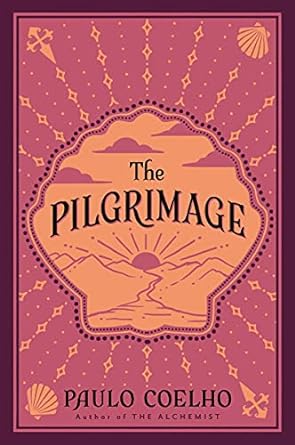 The Pilgrimage: A Contemporary Quest for Ancient Wisdom (Plus)