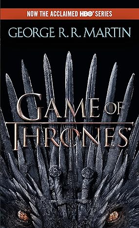 A Game of Thrones (A Song of Ice and Fire, Book 1)