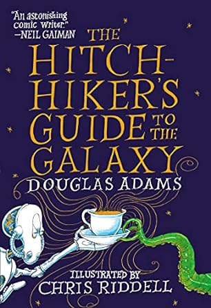 The Hitchhiker's Guide to the Galaxy