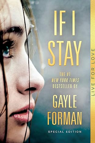 If I Stay (If I Stay, Book 1)