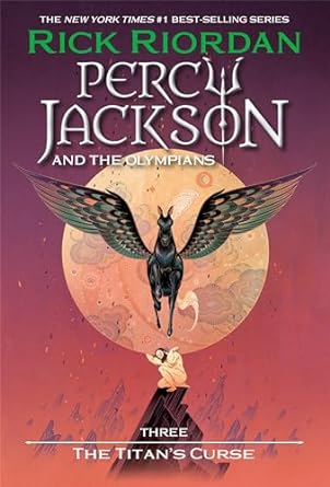 Percy Jackson and the Olympians, Book Three: The Titan's Curse