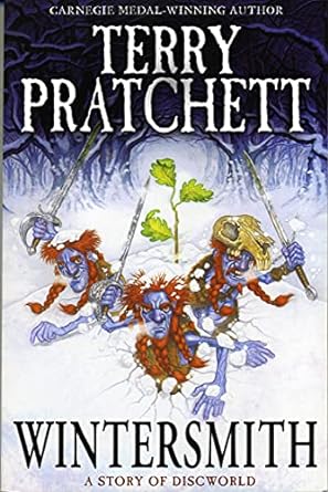 Wintersmith: (Discworld Novel 35) (Discworld series)