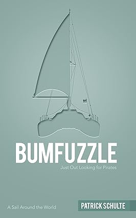 Bumfuzzle - Just Out Looking For Pirates