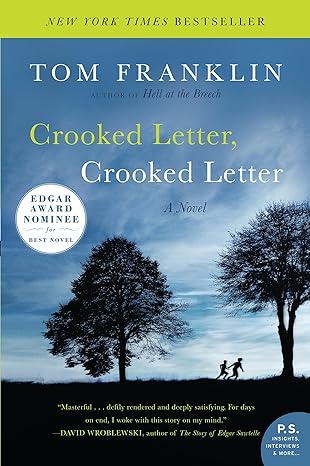 Crooked Letter, Crooked Letter: A Novel