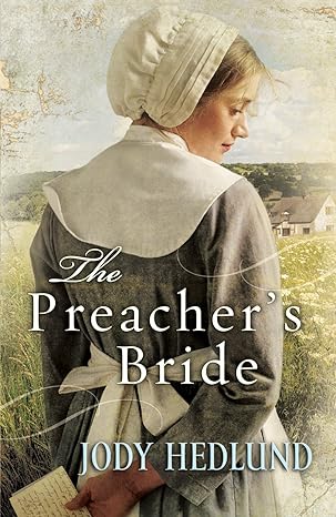 The Preacher's Bride (Hearts of Faith Book #1)