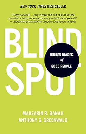 Blindspot: Hidden Biases of Good People