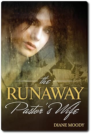 The Runaway Pastor's Wife