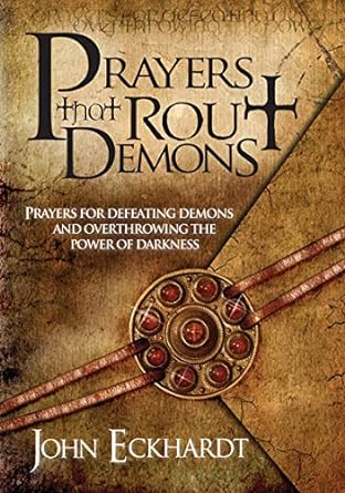 Prayers That Rout Demons