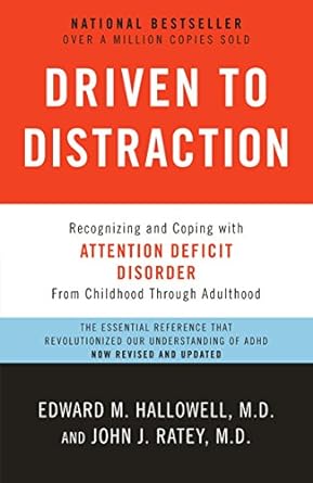 Driven to Distraction (Revised)