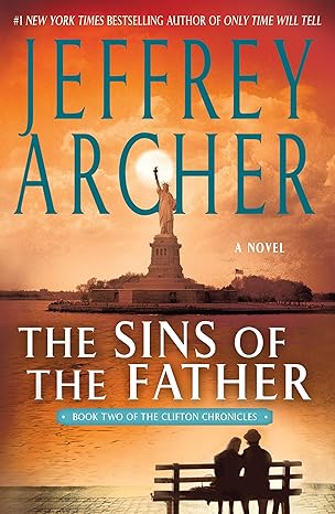 The Sins of the Father (Clifton Chronicles Book 2)