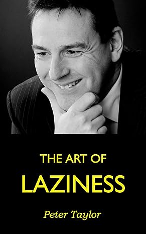 The art of laziness