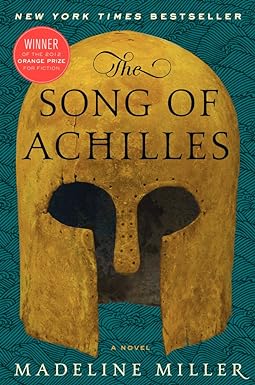 The Song of Achilles: A Novel