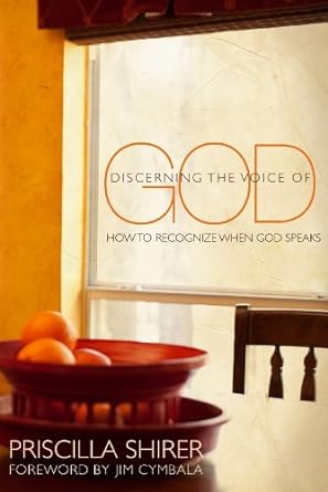 Discerning the Voice of God: How to Recognize when he Speaks