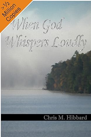 When God Whispers Loudly (Terreldor Press Shorts Book 1)