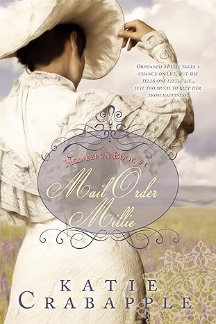 Mail Order Millie (Homespun Book 1)