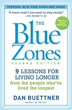 The Blue Zones, Second Edition