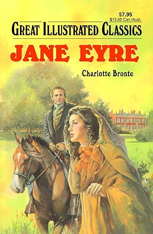 Jane Eyre Great Illustrated Classics