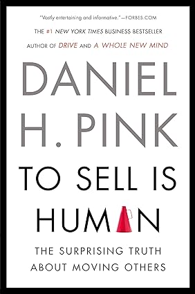 To Sell Is Human