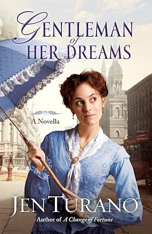 Gentleman of Her Dreams (Ladies of Distinction): A Novella