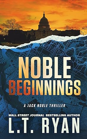 Noble Beginnings: A Thriller