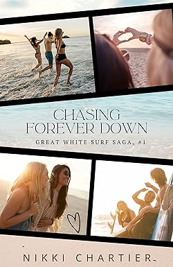 Chasing Forever Down