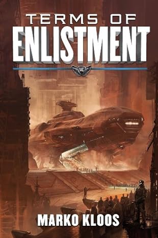 Terms of Enlistment (Frontlines Book 1)