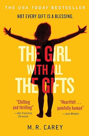 The Girl with all the Gifts