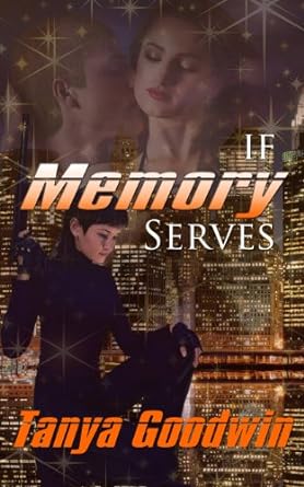 If Memory Serves (Dr. Tara Ross series) (Volume1)